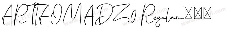 ARTIAOMADZ0 Regular字体转换
